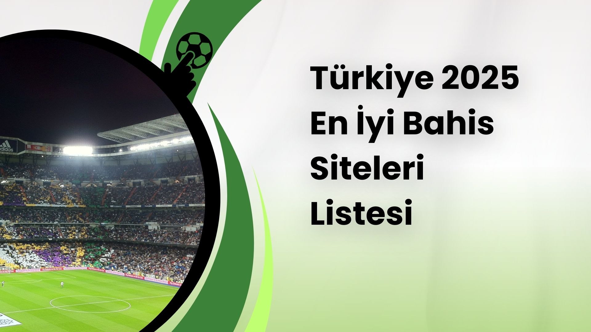 Türkiye 2025 En İyi Bahis Siteleri Listesi